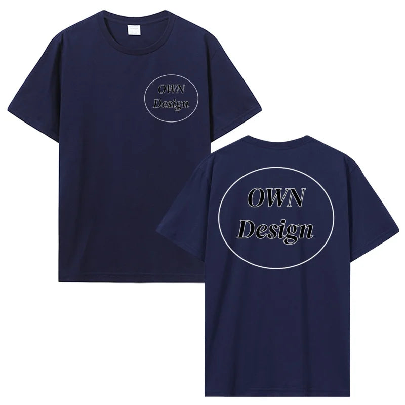 Custom T Shirt Make Your Design Logo Text T-shirt Men Women Customized Print Original Design Gifts Tshirt Streetwear Clothing