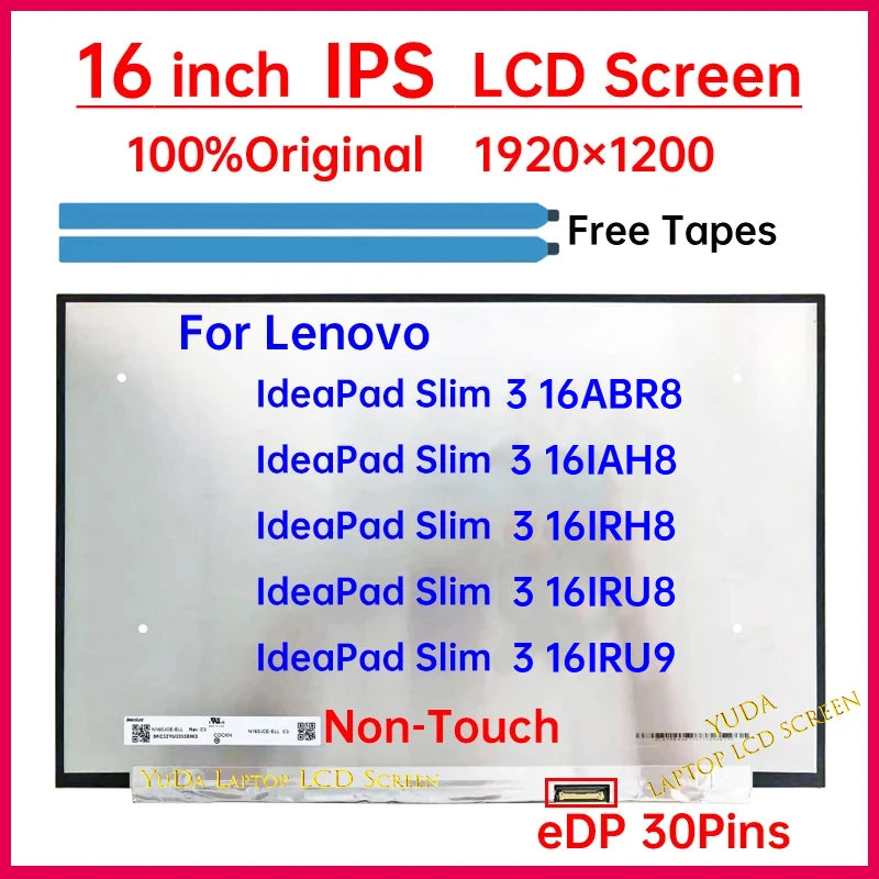 16" LCD Screen NV160WUM-N48 N160JCE-ELL For Lenovo IdeaPad Slim 3 16ABR8 16IAH8 16IRH8 16IRU8 16IRU9 Display Matrix Panel WUXGA